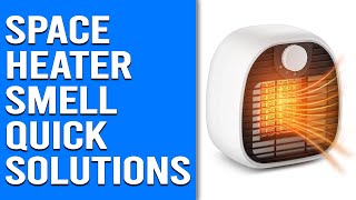 Why Does Your Space Heater Smell – Reasons and Quick Solutions [upl. by Orhtej78]