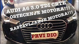 AUDI A6 4G 30 TDI CRTE STRADAO MOTOR RASTAVLJANE MOTORA [upl. by Veradi]