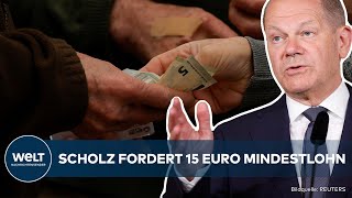 DEUTSCHLAND 15Euro Mindestlohn Scholz fordert Aufschlag  Kritik an der MindestlohnKommission [upl. by Odlanra]