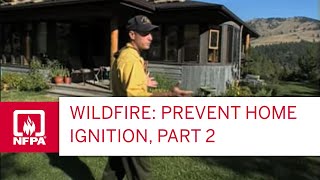 Wildfire Prevent Home Ignition Part 2 [upl. by Armalla]