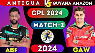 CPL LIVE 2024  LIVE ABF vs GAW 2nd Match cpl 2024  cpl 2024 today guyana vs antigua [upl. by Granoff40]