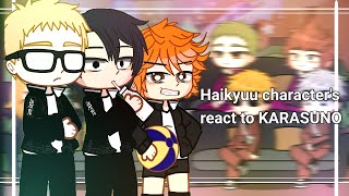 Haikyuu characters react to KARASUNO 11 🏐🤾‍♂️ [upl. by Camilla104]