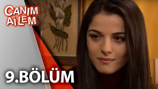 Canım Ailem 9Bölüm [upl. by Pitzer]