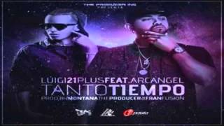 Despues De Tanto Tiempo  Arcangel Ft Luigi 21 Plus LETRA [upl. by Auburta]