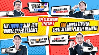 RAJA LANGIT KEHILANGAN TAHTA EVOS COBA LAGI SEASON DEPAN  MIPO MPL CLASSROOM EPISODE 7 [upl. by Yelrebmik]