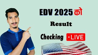 EDV 2025 Result live Checking  Dv result check [upl. by Burkhardt]