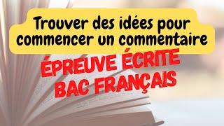 Bac Français Comment trouver des idées pour débuter le commentaire de texte vidéo panne dinspi [upl. by Aliac]