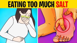 7 Signs Youre Eating Too Much Salt [upl. by Alexis]