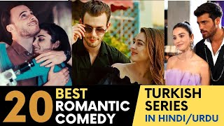 20 Best Romantic Comedy Turkish Series of All Time in HindiUrdu [upl. by Shultz]