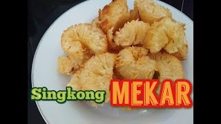 Singkong Mekar [upl. by Misa]