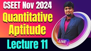 FREE CSEET Quantitative Aptitude Video Lectures  Lecture 11  CSEET Nov 2024 Maths Video Classes [upl. by Yriek]