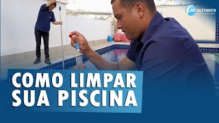 Como limpar sua Piscina Mendição de PH e aplicação de CLORO E CLARIFICANTE [upl. by Oz]