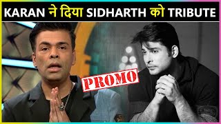 Karan Johar Gives Tribute To Sidharth Shukla  Bigg Boss OTT PROMO [upl. by Eimmaj]