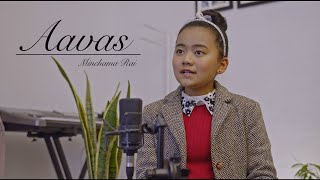 Aavas Minchama Rai New Song [upl. by Madeline31]