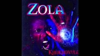 Zola  Khokhovula Ghetto Ruff‎ 2002 [upl. by Mick]