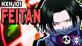 Feitan Portor Explained  Hunter X Hunter 101 [upl. by Elrae744]