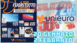 il Volantino UNIEURO Il Vero Fuori Tutto Continua Valido dal 20 Gennaio 2 Febbraio 2023 [upl. by Pape109]