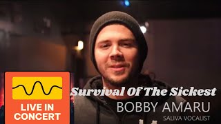 Survival Of The Sickest  Saliva Live Concert Bobby Amaru [upl. by Nosrak]