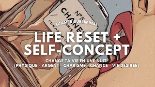 ☆ LE SEUL SUBLIMINAL DONT TU AS BESOIN ⚠️ POWERFUL overnight life reset  self concept [upl. by Kitti]