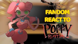 Fandom react to Poppy Playtimepart3 newvideo poppyplaytime mommy [upl. by Murray]