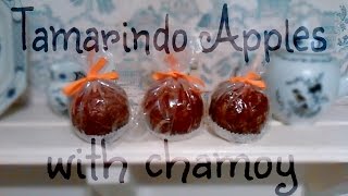 How to make Tamarindo Apples with Chamoy [upl. by Helbon]