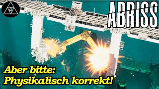 Abriss  physikalisch korrekt zerlegt ► Gameplay und erster Test deutsch [upl. by Hilario]