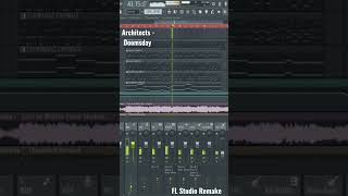 Architects  Doomsday FL Studio Remake [upl. by Ahsias]