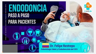 Endodoncia paso a paso para pacientes  Tu Salud Guía [upl. by Jasun]