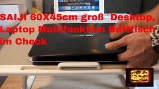 SAIJI 60X45cm groß Desktop Laptop Multifunktion Betttisch im Check [upl. by Atirahs]