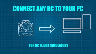 Connect any RC to your computer to use it on any flight simulator or video games [upl. by Einahc]