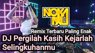 DJ Pergilah Kasih Kerjarlah SelingkuhanmuSingleTrack [upl. by Artus]