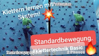 Klettertechnik für Beginner  Standardbewegung Schritt für Schritt klettern lernen mit System [upl. by Anecusa]