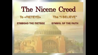 GREEK PRONUNCIATION 6 The Nicene Creed [upl. by Airbmak]