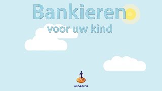 Rabobank  Bankieren voor uw kind [upl. by Zara]