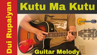 Kutu ma kutu  guitar tunelesson [upl. by Delora]