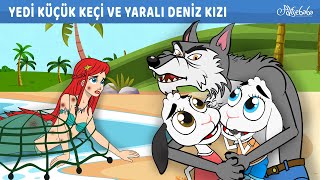 Yedi Küçük Keçi ve Yaralı Deniz Kızı  Adisebaba Masalları [upl. by Devi277]