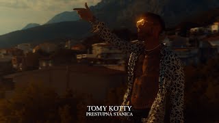 TOMY KOTTY  Prestupná stanica Official Video [upl. by Sigismundo]