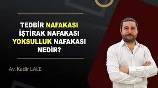 NAFAKA DAVALARI VE NAFAKA ÇEŞİTLERİİ SÜRESİZ NAFAKA KALKTI MI Av Kadir LALE [upl. by Heath]