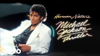 Michael Jackson  Human Nature Official Audio [upl. by Olympia]