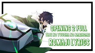 The Rising of the Shield Hero Opening 2 Full With Romaji Lyric  OP2 Lyrics FAITH by MADKID [upl. by Adnocahs]