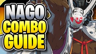 GUILTY GEAR STRIVE  NAGORIYUKI COMBO GUIDE amp SET UP  Step By Step Guide [upl. by Aschim895]