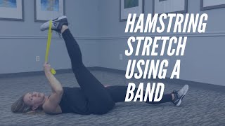 Hamstring Stretch Using A Band  CORE Chiropractic [upl. by Nolan537]