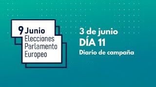 Día once de campaña electoral cara a los comicios europeos que se celebrarán el próximo 9 de junio [upl. by Enelahs]