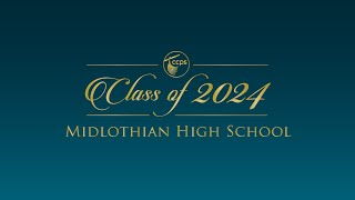 Midlothian High School Class of 2024 Graduation [upl. by Pazice]