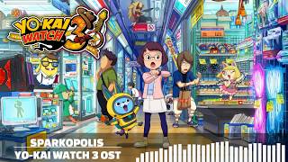 YOKAI WATCH 3 OST  Sparkopolis [upl. by Ahsenot]