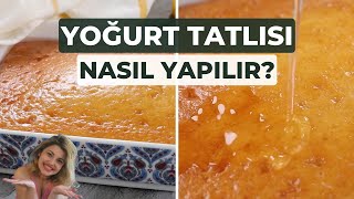 YOĞURT TATLISI TARİFİ  İrmiksiz Yoğurt Tatlısı Nasıl Yapılır Yoğurt Tatlıları  Revani  Tarifleri [upl. by Dnarb499]