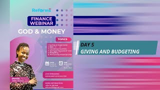 Finance webinar DAY 5 Giving and Budgeting [upl. by Hermann]