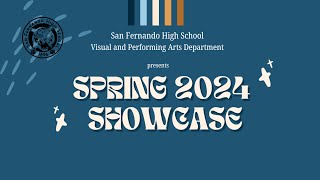 San Fernando High School 2024 Spring Showcase [upl. by Malena]