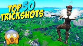 TOP 50 FORTNITE TRICKSHOTS EVER [upl. by Iana828]