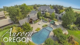 25355 NE Glass Rd Aurora Oregon Luxury Estate for sale [upl. by Wulf]